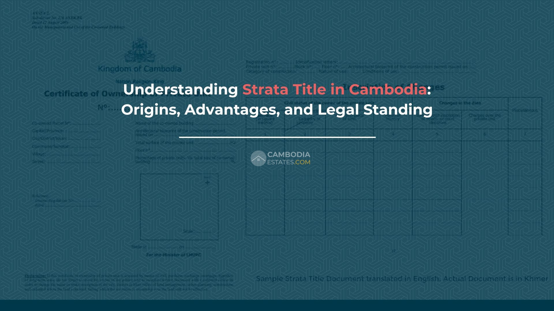 Understanding Strata Title in Cambodia: Origins, Advantages, and Legal Standing